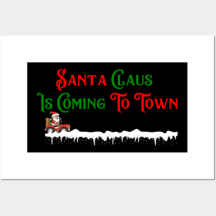 Santa Claus is Coming to Town Posters and Art